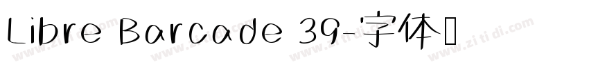 Libre Barcade 39字体转换